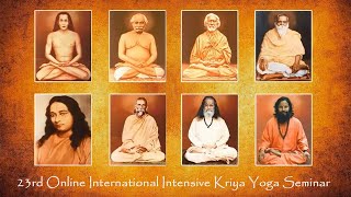 23rd International Intensive Kriya Yoga Seminar 2022 Day 7 - Part 1