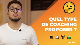 Quel type de coaching sportif proposer ?