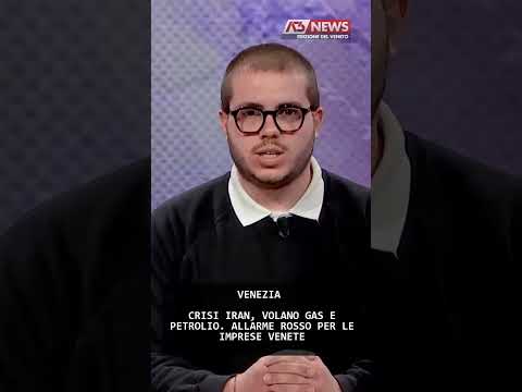 Video CRISI IRAN, VOLANO GAS E PETROLIO. ALLARME ROSSO PER LE IMPRESE VENETE | 02/03/2026