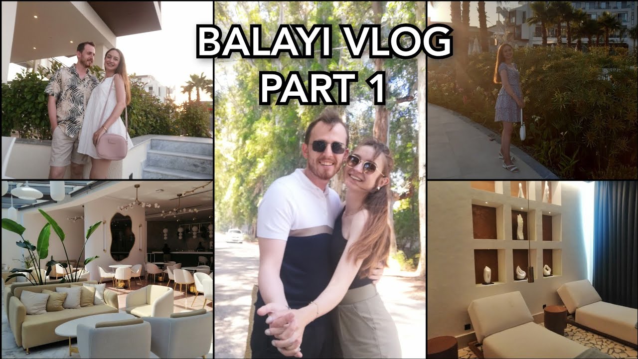 BALAYI VLOG PART 1 | ULTRA HERŞEY DAHİL OTELİMİZ | FETHİYE LİBERTY FABAY