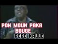POMOUN PAKA BOUGE PEPE KALLE LIVE IN ABIDJAN