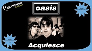 EP 174 Oasis - Acquiesce - Bass Cover