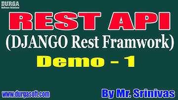 REST API tutorial || Demo - 1 || by Mr. Srinivas On 25-06-2020 @9AM