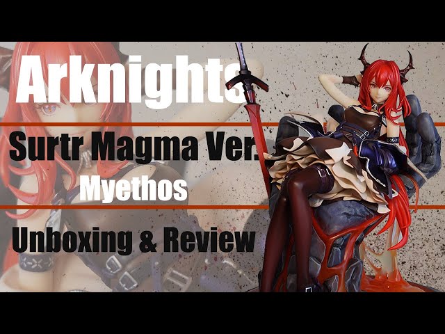 arknights surtr magma ver 1 7 complete figure