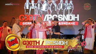 Spesial Ulang Tahun Pecas Ndahe Ke 30 Th  G30th  Pcsndh  Part 10