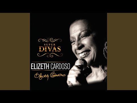 Putar Água De Sereno - Elizeth Cardoso