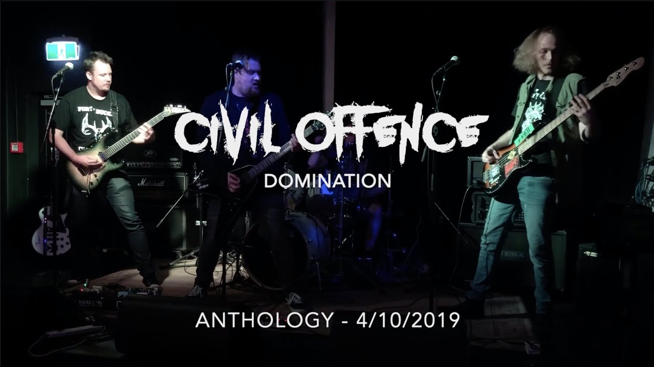 Civil Offence: Domination - Pantera cover (Live at Anthology - 4 October 2019)