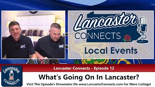 Local Events in Lancaster County, PA, This Week May 26th - June 2nd 2021 - Lancaster Connects Ep 12
