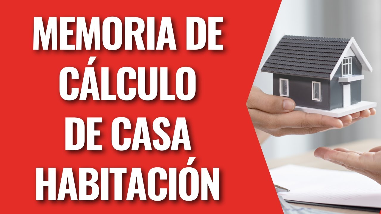 MEMORIA DE CÁLCULO DE CASA HABITACIÓN - WEBINAR INGENIA CAPACITACIÓN