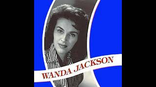 Wanda Jackson  Those Were The Days