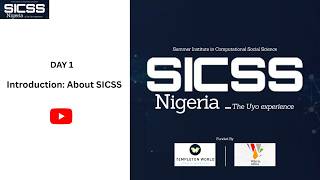 Day 1: Introduction: About SICSS