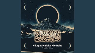 Download lagu Hikayat Moloku Kie Raha