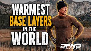 DFND makes the warmest base layers in the world!