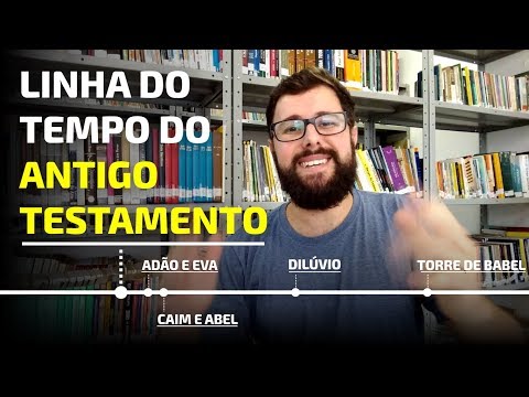 Vídeo: Qual é a cronologia do Antigo Testamento?