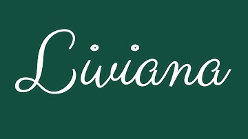 Learn how to Sign the Name Liviana Stylishly in Cursive Writing