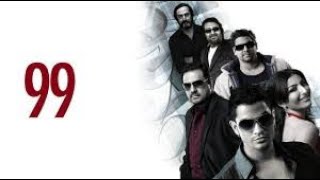 99 (2009) Full Movie Facts And Review / Bollywood Movie / Full Explaination / Kunal Khemu