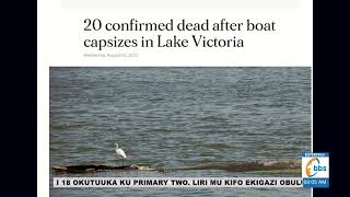 Webwazibidde Abantu 20 Bakakakasiddwa Okufiira Mu Lyato Elyabbidde, Abalala Bakyabanoonya