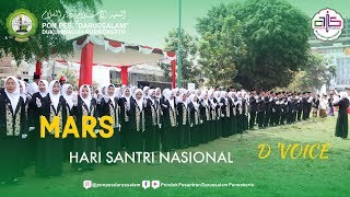 MARS HARI SANTRI NASIONAL // D' VOICE // Paduan Suara Santri Darussalam Dukuhwaluh Purwokerto