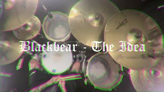 Blackbear - The Idea - Drum Cover