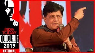 World Recognises Strength, Not Weak Leadership: Piyush Goyal At India Today Conclave 2019
