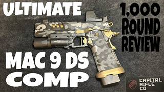 Capital Rifle Co. Created A Monster! - MAC 9 DS Comp