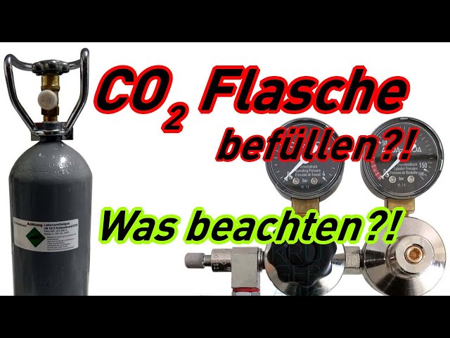 CO2 Flasche auffüllen - Darauf solltest du achten! CO2-Anlage Aquarium wieder befüllen