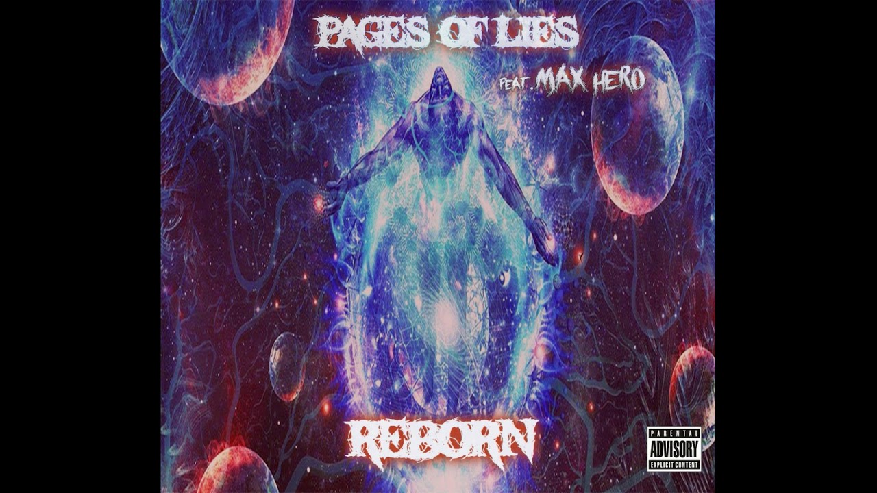 (Symphonic Deathcore) Pages Of Lies feat  Max Hero - Reborn