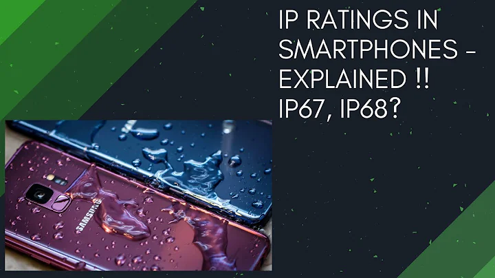 IP Ratings in Smartphones - Explained !! - IP67, IP68 : Waterproof & Dustproof phones.