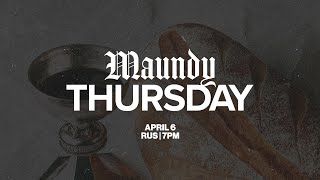 Maundy Thursday service