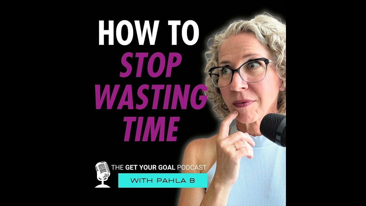 How To Stop Wasting Time