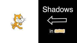 How to make a shadow effect in scratch
