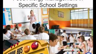 Food Allergy in School: What Parents Need to Know Food Allergy in School: What Parents Need to Know