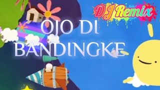 OJO DI BANDINGKE - Anak Ayam Jedak Jeduk |Lagu Anak Indonesian Popular DJ Remix