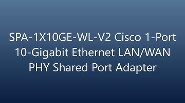 Cisco 1-Port 10-Gigabit Ethernet Shared Port Adapter (Refurbished) Mfr P/N SPA-1X10GE-WL-V2