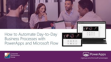 How to Automate Day to Day Business Processes with PowerApps and Microsoft Flow