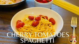 How To Make Spaghetti With Cherry Tomatoes Spaghetti Recipe By Timsy Ke Tadke