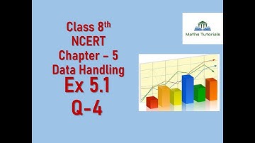 Q-4 | Exercise-5.1| Chapter 5 | Data Handling| CBSE Class 8 Maths NCERT