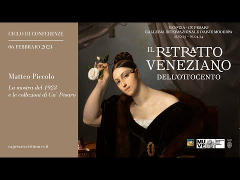 Conferenza | Matteo Piccolo | La mostra del 1923 e...