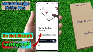 motorola edge 70 pro plus do not disturb, motorola edge 70 pro plus dnd setting