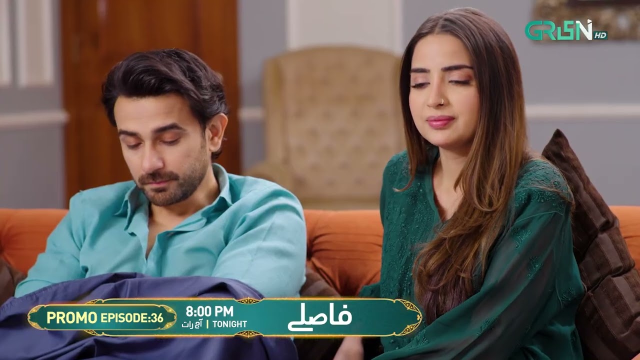 Faaslay Episode 36 Promo | Tonight at 8:00 PM | Ali Ansari - Saboor Ali | Only On Green TV
