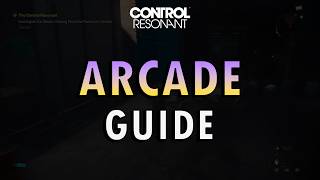 Control Resonant - All Arcade Guide (+ Commentary) | Shum Minigames screenshot 1