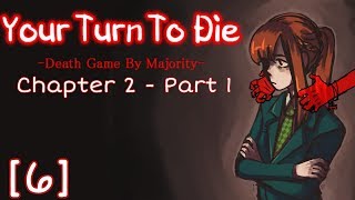 THIRD FLOOR TIME! - Your Turn to Die