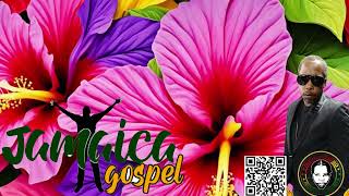 Jamaica Gospel Mix  Show  42  Justice Sound  Httpsjamaicagospelmaaxsite