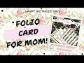 Mothers Day Folio Card Free Printable #mothersday #junkjournalmaking #cardmaking #scrapbooking