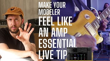 Make Your Modeler Feel Like a REAL AMP - I do This With EVERY Digital Modeler I