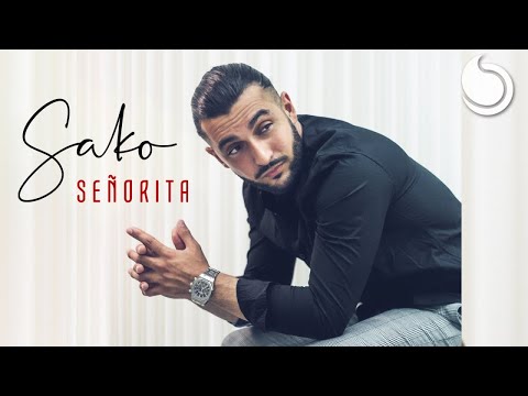 Sako - Señorita (Lyrics Video)