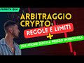 Arbitraggio in Criptovalute: Guida alle Regole, limiti e variazione di prezzo improvvisa!