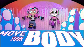 Move your body - animation meme - [collab]