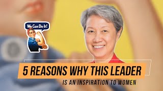5 Reasons Why This Female Leader Is An Inspiration To Women