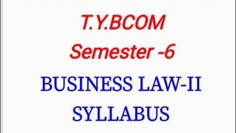 TYbcom Business law syllabus| Msu TYbcom syllabus